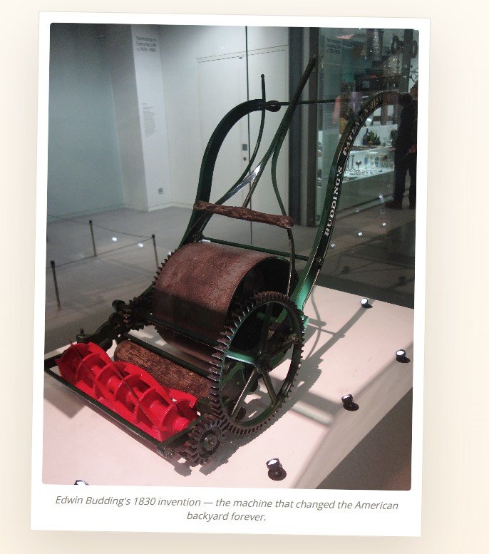 Edwin Budding's 1830 lawn mower invention